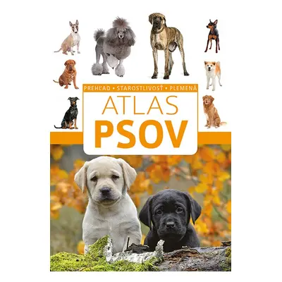 Atlas psov - Anna Bizioreková