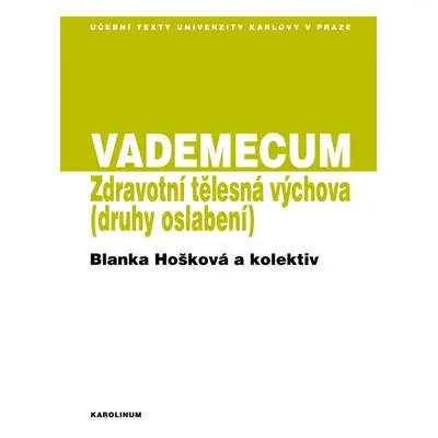 VADEMECUM / Zdravotní tělesná výchova - Blanka Hošková