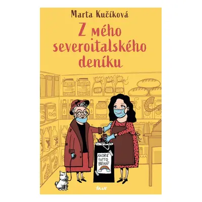 Z mého severoitalského deníku - Marta Kučíková