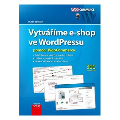 Vytváříme e-shop ve WordPressu pomocí WooCommerce - Dušan Beleščák