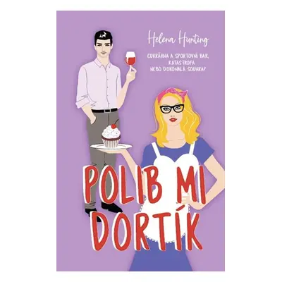 Polib mi dortík - Helena Hunting