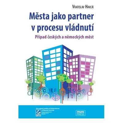 Města jako partner v procesu vládnutí - Vratislav Havlík