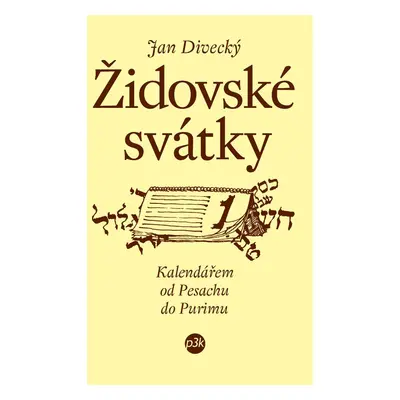 Židovské svátky - Jan Divecký