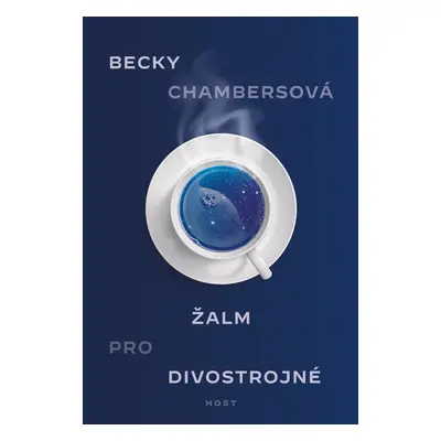 Žalm pro divostrojné - Becky Chambersová