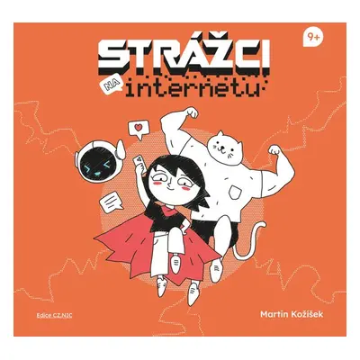 Strážci na internetu - Martin Kožíšek