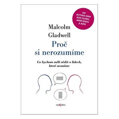 Proč si nerozumíme - Malcolm Gladwell