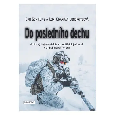 Do posledního dechu - Dan Schilling