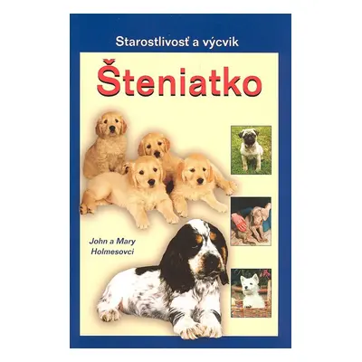 Šteniatko - John a Mary Holmesovi