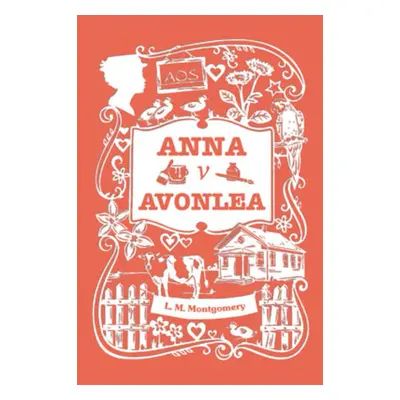 Anna v Avonlea - Lucy Maud Montgomeryová