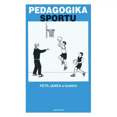 Pedagogika sportu - Petr Jansa