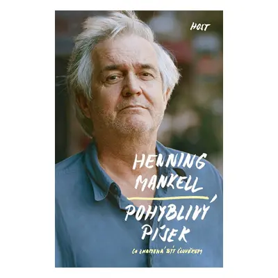 Pohyblivý písek - Henning Mankell