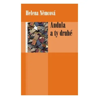 Andula a ty druhé - Helena B. Němcová