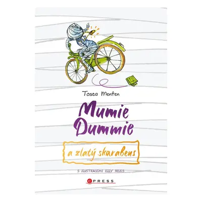 Mumie Dummie a zlatý skarabeus - Tosca Menten