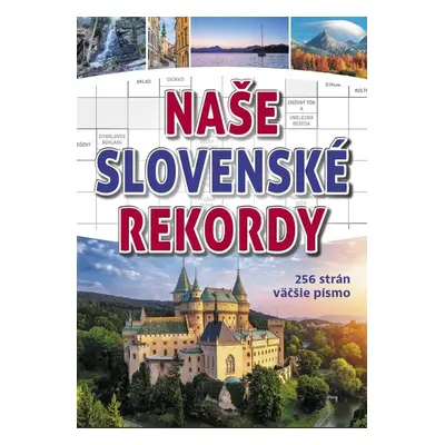 Krížovky Naše slovenské rekordy - Autor Neuveden