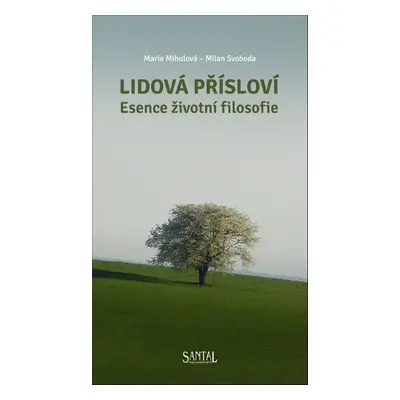 Lidová přísloví - Milan Svoboda