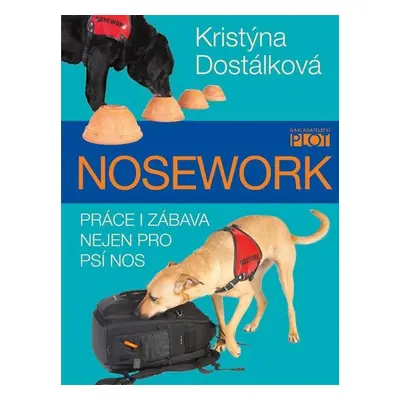 Nosework - Kristýna Dostálková