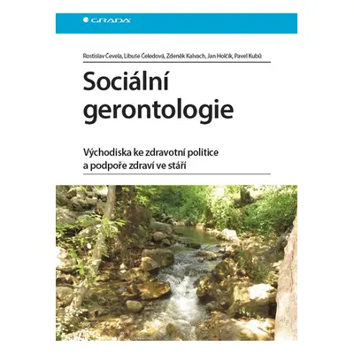 Sociální gerontologie - Libuše Čeledová