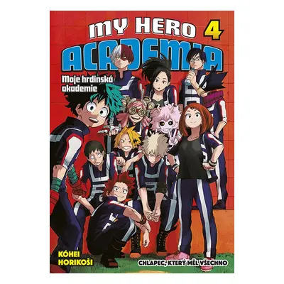 My Hero Academia 4 Moje hrdinská akademie - Kóhei Horikoši