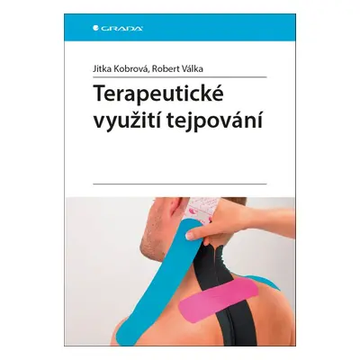 Terapeutické využití tejpování - Jitka Kobrová