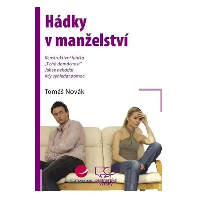 Hádky v manželství - Tomáš Novák