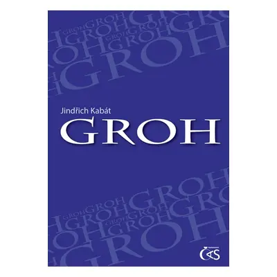 Groh - Jindřich Kabát