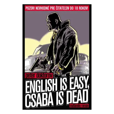 English is easy, Csaba is dead - Peter Doktorov