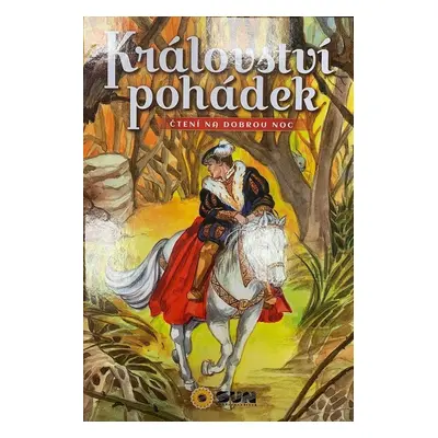 Království pohádek - Autor Neuveden