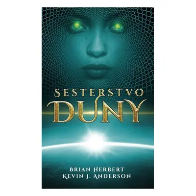 Sesterstvo Duny - Brian Herbert