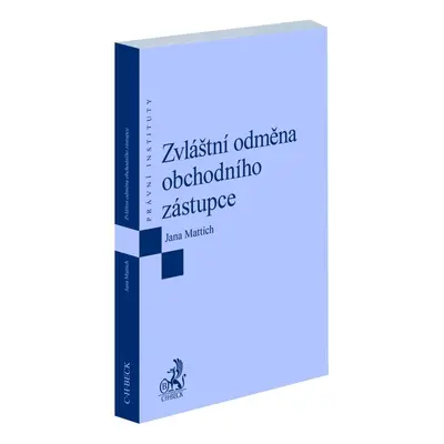 Zvláštní odměna obchodního zástupce - Jana Mattich