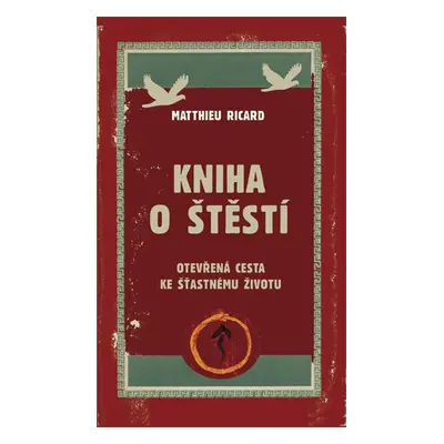 Kniha o štěstí - Ricard Matthieu