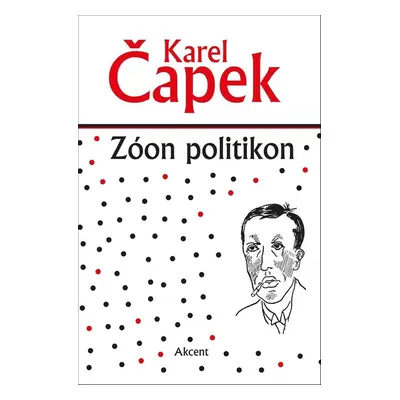 Zóon politikon - Karel Čapek