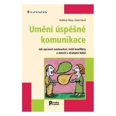 Umění úspěšné komunikace - Andreas Basu