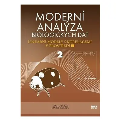 Moderní analýza biologických dat 2 - Marek Brabec