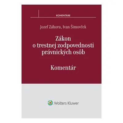 Zákon o trestnej zodpovednosti právnických osôb - Ivan Šimovček