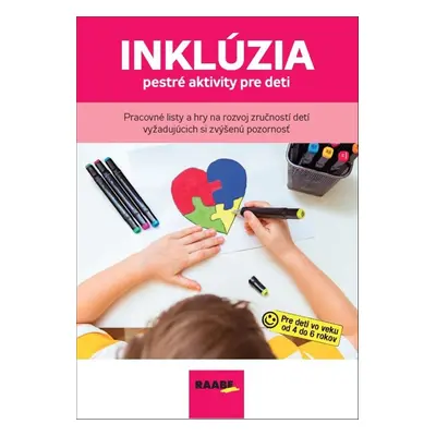 INKLÚZIA – PESTRÉ AKTIVITY PRE DETI - Zuzana Švoncová