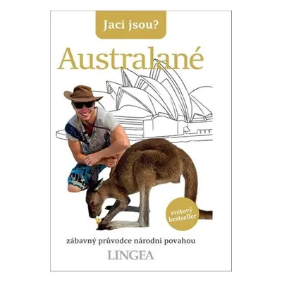 Jací jsou? Australané - Autor Neuveden