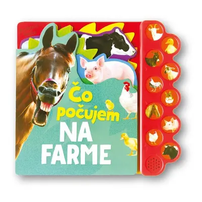 Čo počujem Na farme - Autor Neuveden