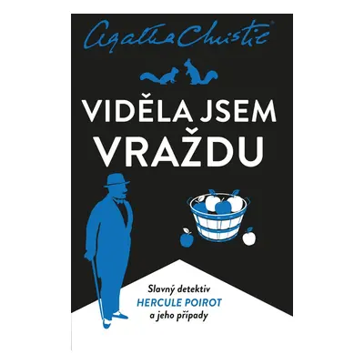 Viděla jsem vraždu - Agatha Christie