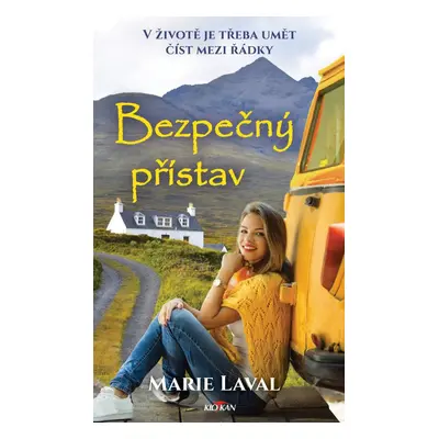 Bezpečný přístav - Maie Laval