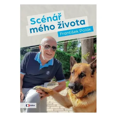 Scénář mého života - František Polák