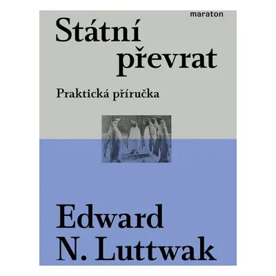 Státní převrat - Edward N. Luttwak