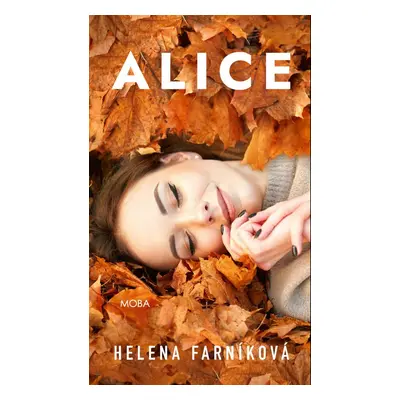 Alice - Helena Farníková