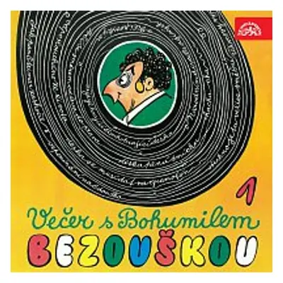 Večer s Bohumilem Bezouškou - Bohumil Bezouška