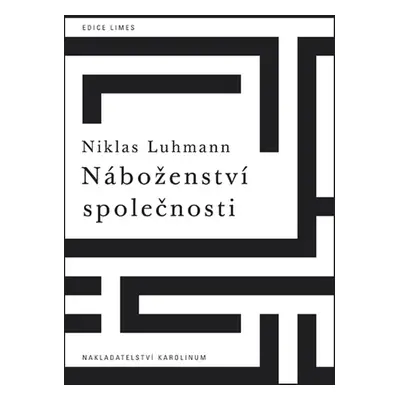 Náboženství společnosti - Niklas Luhmann