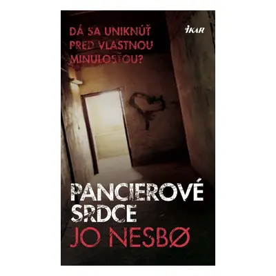 Pancierové srdce - Jo Nesbo