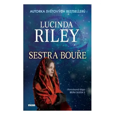 Sestra bouře - Lucinda Riley