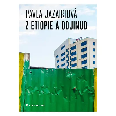 Z Etiopie a odjinud - Pavla Jazairiová