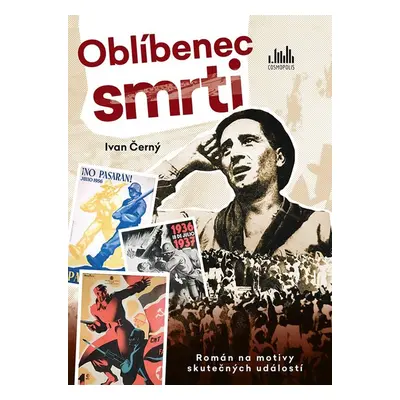 Oblíbenec smrti - Ivan Černý