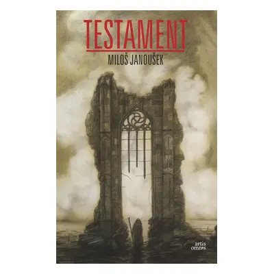 Testament - Miloš Janoušek