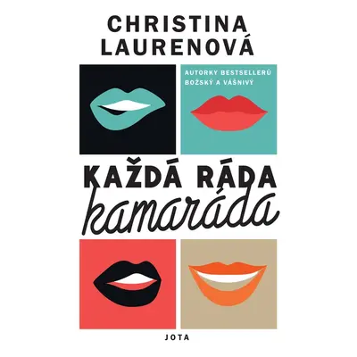 Každá ráda kamaráda - Christina Lauren